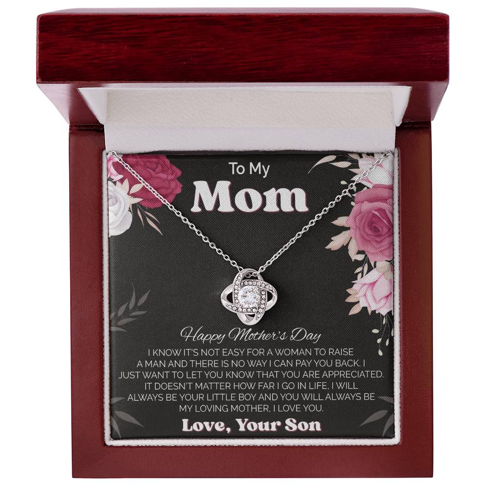 To My Mom - Love Knot Necklace Happy With Message Card I Know It's Not Easy For A Woman To Raise - Amour Doux Fine Jewelry 