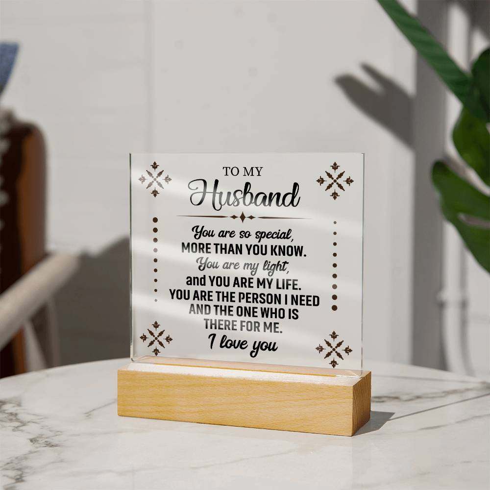 To My Husband - Acrylic Plaque You are so special, MORE THAN YOU KNOW - Amour Doux Fine Jewelry 